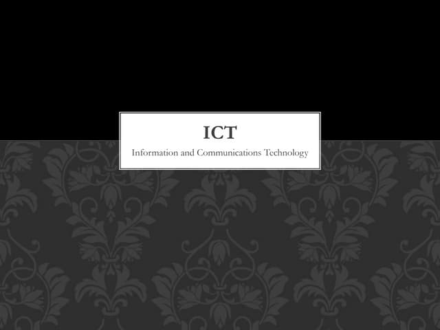Information and Communications Technology