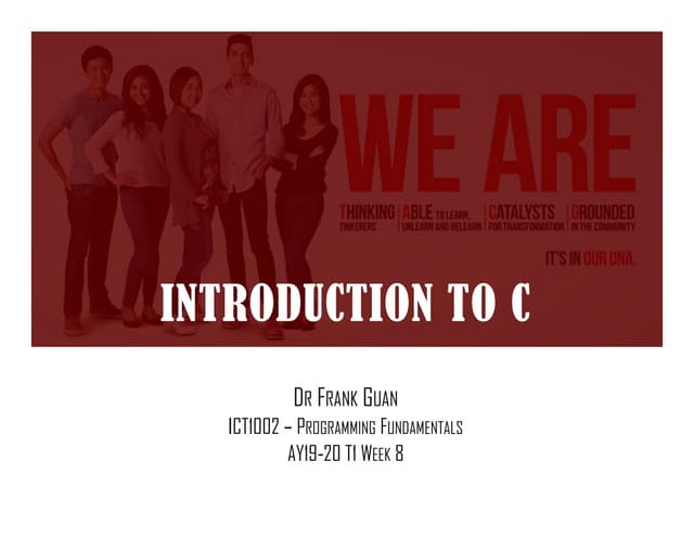 ICT1002-W8-LEC-Introduction-to-C.pdf