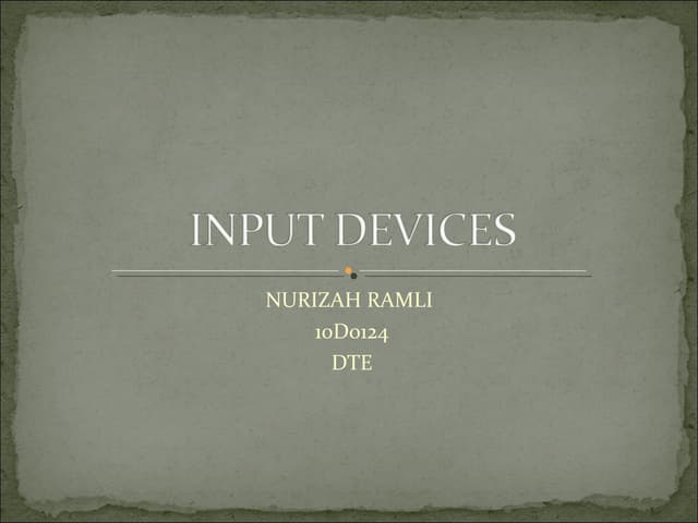 Ict 123  input devices