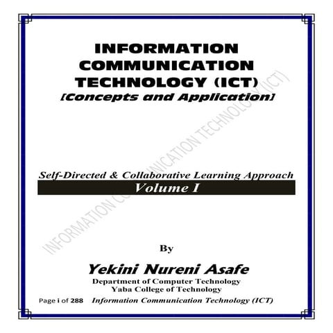 INFORMATION COMMUNICATION TECHNOLOGY I