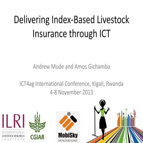Delivering Index-Based Livestock Insurance through ICT