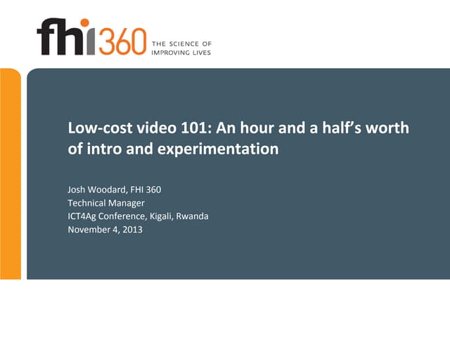 Low-cost video 101: An hour and a half’s worth of intro and experimentation