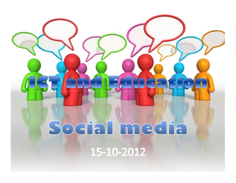 Ict and education lecture 6 social media
