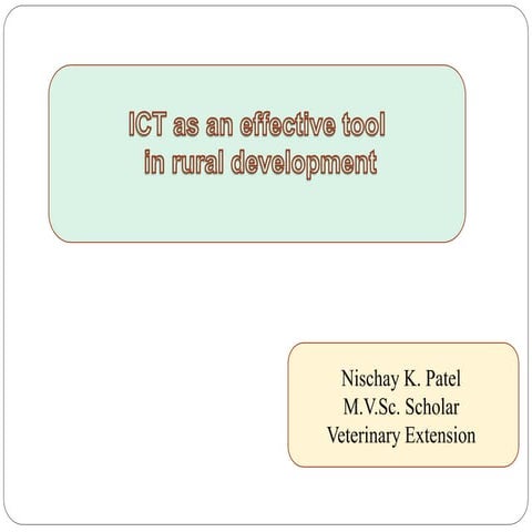 Ict as an important tool in rural development in context to Agriculture, e - ...