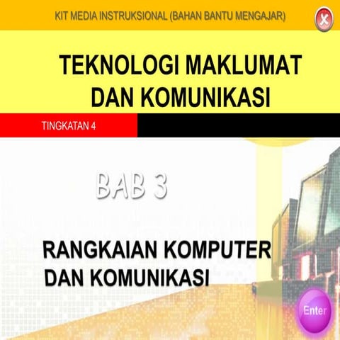 ICT Bab 3 Rangkaian Komputer dan Komunikasi