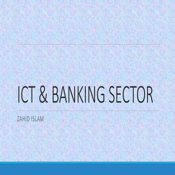 Ict &amp; banking sector of bangladesh
