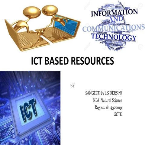 Ict based resources