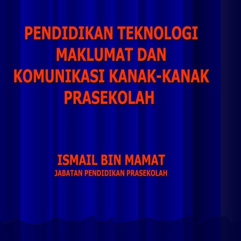 Ict dan multimedia kanak kanak prasekolah