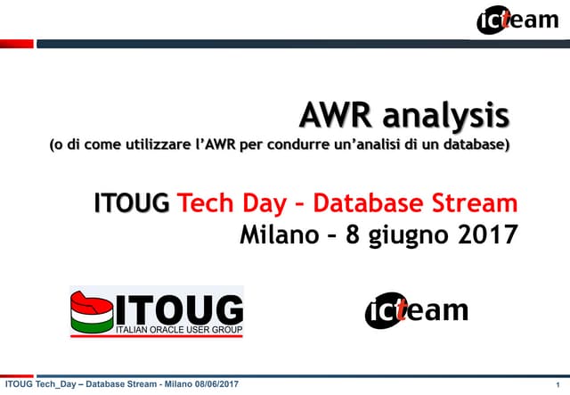 AWR analysis (o di come utilizzare l’AWR per condurre un’analisi di un databa...
