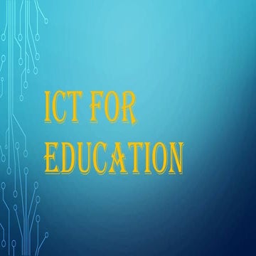 Ict for education | PPTX