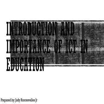 CONCEPT AND IMPORTANCE OF ICT IN EDUCATION.pptx