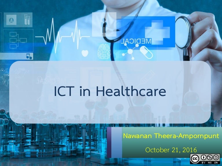 ICT in Healthcare ICT in Healthcare