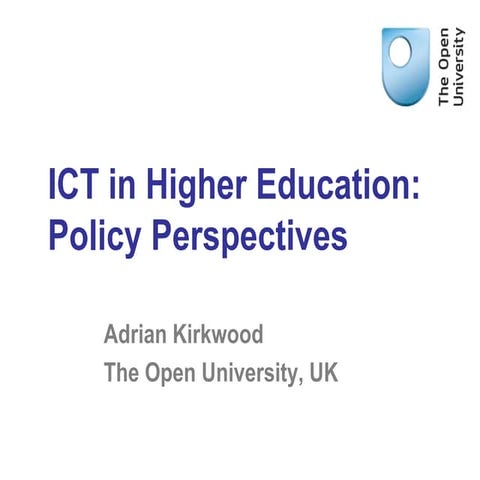 ICT in Higher Education: Policy Perspectives