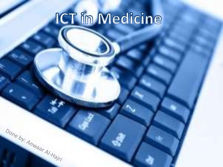 Ict in medicine