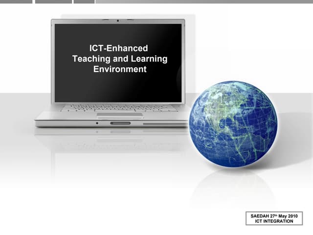 Ict integration by saedah 27  may 2010