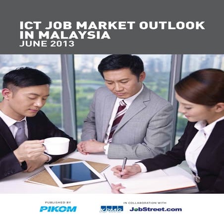 ICT Job Outlook Malaysia 2013.