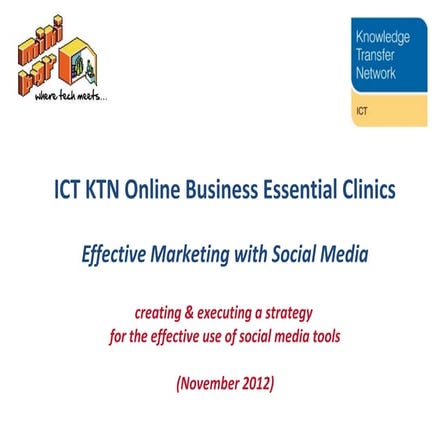 Effective Marketing with Social Media - The Tech Business Mini-MBA Nov 2012