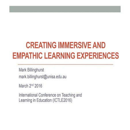 Creating Immersive and Empathic Learning Experiences
