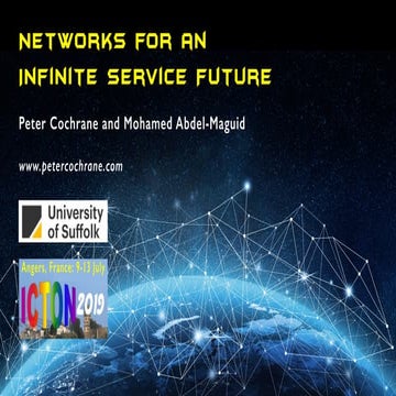 Networks for An Infinite Service Future