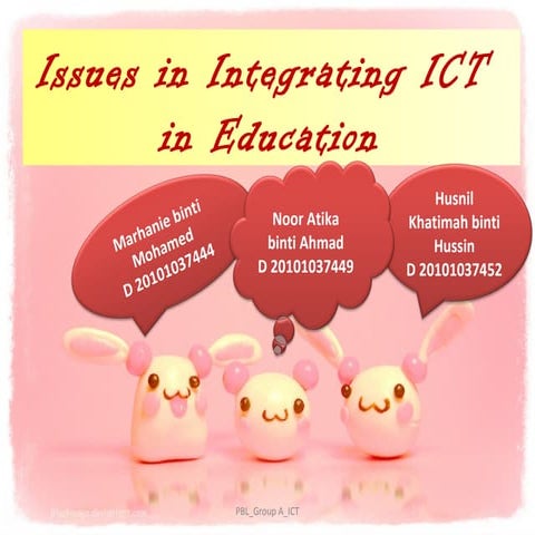 Ict pbl issues in integrating ict