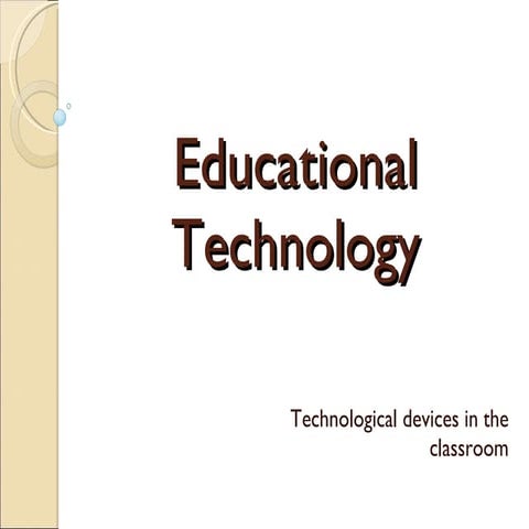 History of educational technology (ppp)