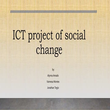 Ict project of social change