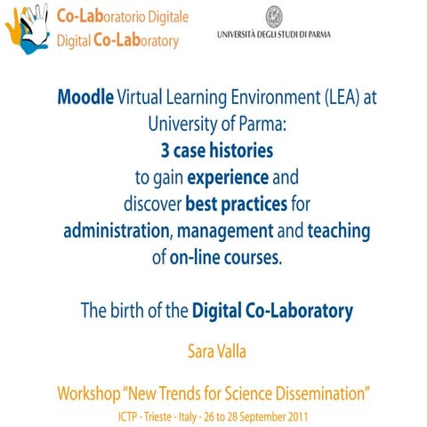 Moodle VLE at University of Parma. Co-Lab experience - ICTP Worskhop Lecture