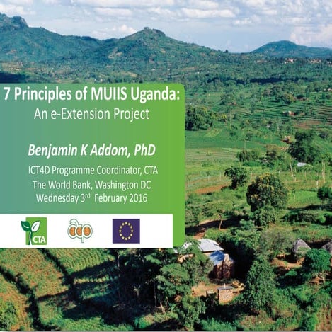 7 Principles of MUIIS Uganda: An e-Extension Project (Benjamin K Addom, PhD)