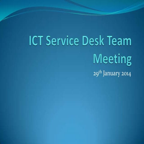 Ict service desk team meeting