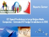 Ict spend predictions in large belg...