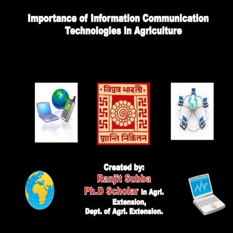 Importance of Information Communication Technologies in Agriculture