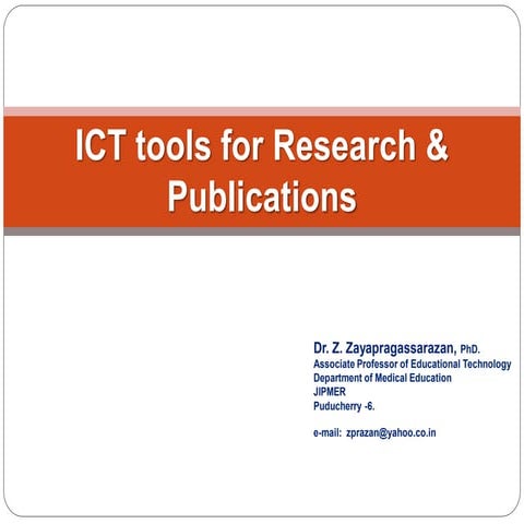 ICT Tools for Research and Publications