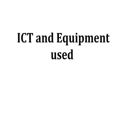 Ict used