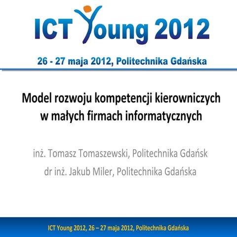 Model rozwoju kompetencji kierowniczych w małych firmach informatycznych