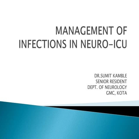 MANAGEMENT OF INFECTIONS IN