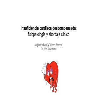 18/11/2025. Insuficiencia cardiaca descompensada: fisiopatología y abordaje c...