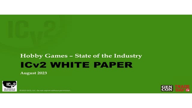 ICv2 Hobby Games White Paper - Summer 2023