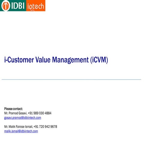 IDBI Intech - Customer Value Management