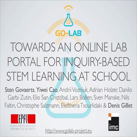 Towards an online lab portal for inquiry-based STEM learning at school.