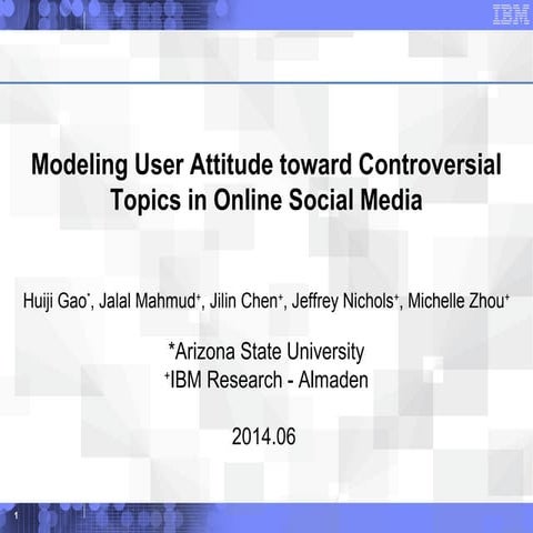 Icwsm 2014 modeling user attitude v.7