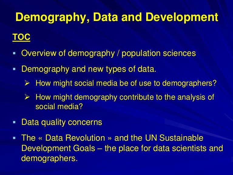 Demography, data and development