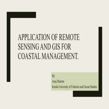 Remote Sensing and GIS for Coastal Management