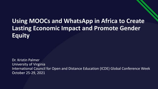 ICDE Using MOOCs and Whatsapp in Africa to Create Lasting Economic Impact and...