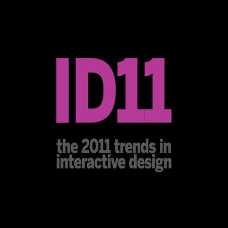 The 2011 trends in interactive design