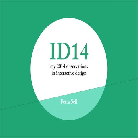 ID14 – my 2014 observations in interactive design
