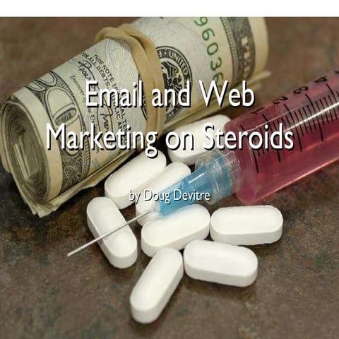 Email And Web Marketing On Steroids