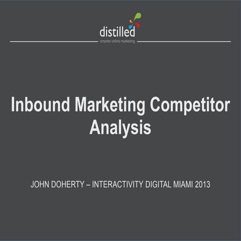 ID 2013 - Inbound Marketing Competitor Analysis