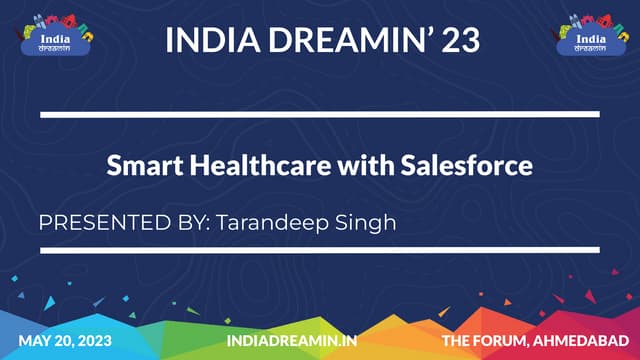 India Dreamin - Smart Healthcare with Salesforce