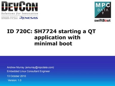 Renesas DevCon 2010: Starting a QT Application with Minimal Boot