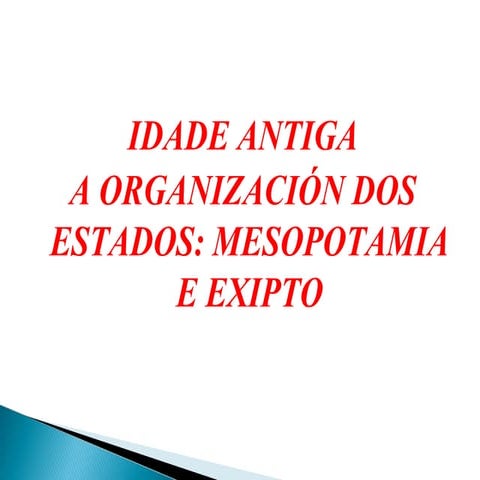 Idade antiga. os estados